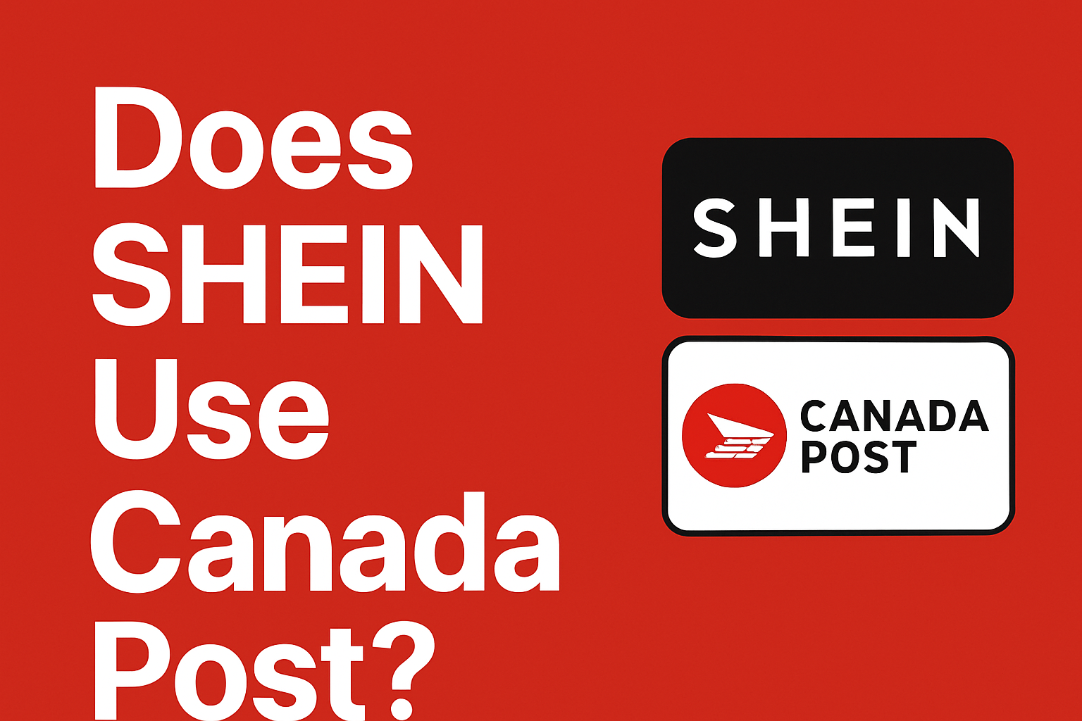 Does Shein Use Canada Post?
